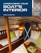 Mike Westin, Westin Mike - Upgrading Your Boat's Interior