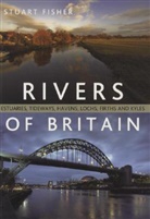 Stuart Fisher - Rivers of Britain