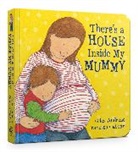Giles Andreae, Vanessa Cabban, Vanessa Cabban - There's a House Inside My Mummy