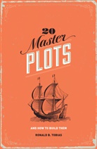 Ronald B Tobias, Ronald B. Tobias - 20 Master Plots