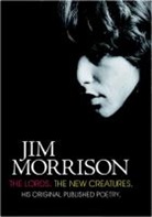 Jerry Hopkins, Jim (James Douglas) Morrison - Jim Morrison