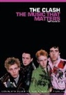 Tony Fletcher - Clash: The Music That Matters
