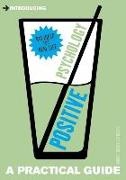 Bridget Brenville-Cleave, B Grenville-Cleave, Bridget Grenville-Cleave - Introducing Positive Psychology: A Practical Guide
