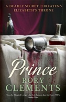 Rory Clements - Prince