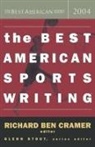 Richard Ben Cramer, Glenn Stout, Richard Ben Cramer, Glenn Stout - The Best American Sports Writing