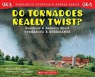 Gilda Berger, Melvin Berger, Higgins (ill) Bond, Higgins Bond - Do Tornadoes Really Twist ?