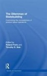 Roland (University of Ottawa Paris, Roland Sisk Paris, Ronald &amp;. Sisk Paris, Paris Roland, PARIS ROLAND SISK TIMOTHY D, Roland Paris... - Dilemmas of Statebuilding