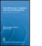 Stephen Rayner, Eva Cools, Eva (Vlerick Leuven Cools, Cools Eva, Stephen Rayner, Stephen (University of Gloucestershire Rayner... - Style Differences in Cognition Learning