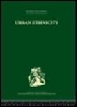 Abner Cohen, Cohen Abner - Urban Ethnicity