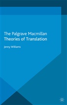 Angela Williams, J Williams, J. Williams, Jenny Williams - Theories of Translation