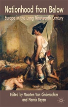 Maarten Beyen Van Ginderachter, VAN GINDERACHTER MAARTEN BEYEN M, Kenneth A Loparo, Beyen, Beyen, M Beyen... - Nationhood From Below