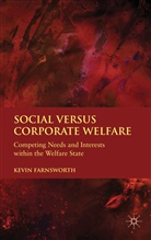 FARNSWORTH, K Farnsworth, K. Farnsworth, Kevin Farnsworth, FARNSWORTH KEVIN - Social Versus Corporate Welfare