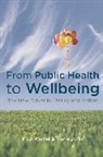 Marie John, John Marie, Paul Walker, Paul John Walker, John, John... - From Public Health to Wellbeing
