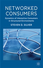 S. Silver, Steven Silver, Steven D. Silver, Steven M. Silver, Silver Steven - Networked Consumers