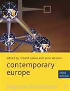 Richar Sakwa, Richard Sakwa, Richard Stevens Sakwa, Anne Stevens, Stevens Anne, Richard Sakwa... - Contemporary Europe