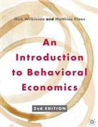 Matthias Klaes, Nick Wilkinson, Nick Klaes Wilkinson, WILKINSON NICK KLAES MATTHIAS - Introduction to Behavioral Economics