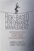 Creelman, J Creelman, J. Creelman, James Creelman, James Smart Creelman, James Smart. Creelman... - Risk-Based Performance Management