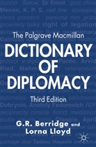 Berridge, G Berridge, G. Berridge, G. R. Berridge, G. R. Lloyd Berridge, G.r. Berridge... - The Palgrave Macmillan Dictionary of Diplomacy