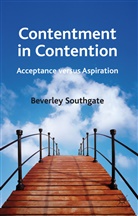 B Southgate, B. Southgate, Beverley Southgate, Southgate Beverley - Contentment in Contention