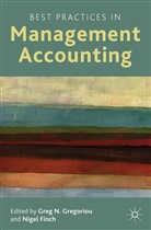 Greg N. Finch Gregoriou, GREGORIOU GREG N FINCH NIGEL, Finch, Finch, N. Finch, Nigel Finch... - Best Practices in Management Accounting