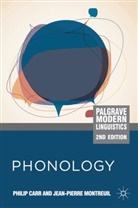 Philip Carr, Philip Montreuil Carr, Jean-Pierre Montreuil - Phonology