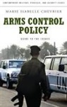 marie Isabelle Chevrie, Marie Chevrier, Marie Isabelle Chevrier - Arms Control Policy