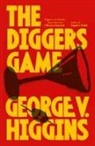 George V Higgins, George V. Higgins - The Digger's Game