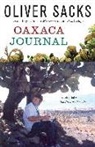 Oliver Sacks, Oliver W. Sacks - Oaxaca Journal