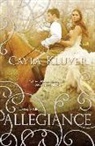 Cayla Kluver - Allegiance
