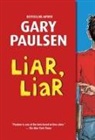 Gary Paulsen - Liar, Liar