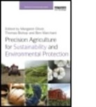 Margaret (The University of Reading Oliver, Margaret A. Bishop Oliver, Margaret Bishop Oliver, Thomas Bishop, Thomas (University of Sydney Bishop, Bishop Thomas... - Precision Agriculture for Sustainability and Environmental Protection