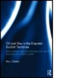 Rex J. Zedalis, Rex J. (University of Tulsa Zedalis, ZEDALIS REX J, Zedalis Rex J. - Oil and Gas in the Disputed Kurdish Territories