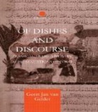 G. J. H. van Gelder, Geert Jan van Gelder, Gelder Geert Jan van, G. J. Van Gelder, Geert Jan Van Gelder - Of Dishes and Discourse