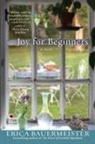 Erica Bauermeister - Joy for Beginners