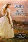 Kaki Warner - Bride of the High Country
