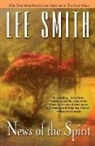 Lee Smith - News of the Spirit