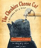 Carmen Agra Deedy, Katherine Kellgren, Robin Sachs, Randall Wright, Katherine Kellgren - The Cheshire Cheese Cat (Audio book)