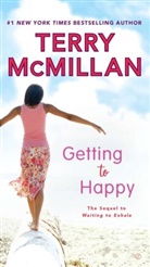 Terry McMillan - Getting to Happy