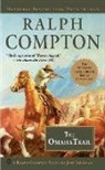 Ralph Compton, Ralph/ Sherman Compton, Jory Sherman - Ralph Compton The Omaha Trail