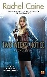 Rachel Caine - Two Weeks' Notice
