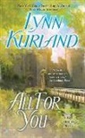 Lynn Kurland - All for You