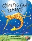 Giles Andreae, Giles/ Parker-Rees Andreae, Guy Parker-Rees - Giraffes Can't Dance