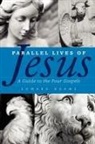 Edward Adams - Parallel Lives of Jesus