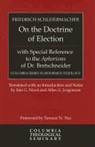 Friedrich Schleiermacher, Friedrich/ Nicol Schleiermacher - On the Doctrine of Election, With Special Reference to the Aphorisms
