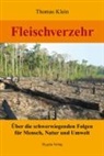 Thomas Klein - Fleischverzehr