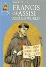 Mark Galli - Francis of Assisi and His World