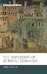 Dan North, Michael North, S H Rigby, S. H. Rigby - Expansion of Europe, 1250-1500