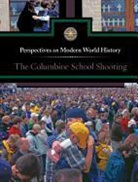 Cor (NA), Greenhaven, Louise I. Gerdes - The Columbine School Shootings