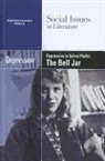 Edt (NA), Dedria Bryfonski - Depression in Sylvia Plath's the Bell Jar