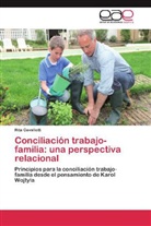 Rita Cavallotti - Conciliación trabajo-familia: una perspectiva relacional